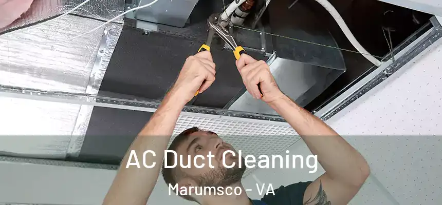 AC Duct Cleaning Marumsco - VA