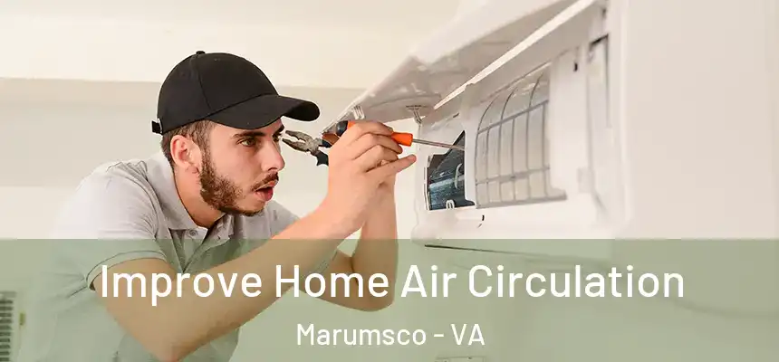 Improve Home Air Circulation Marumsco - VA