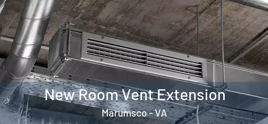  New Room Vent Extension Marumsco - VA